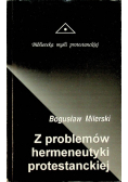 Z problemów hermeneutyki protestanckiej