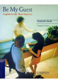 Be My Guest English for the Hotel Industry Student s Book