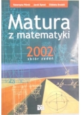 Matura z matematyki 2002. Zbiór zadań