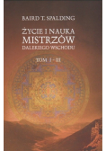 Życie i nauka mistrzów dalekiego wschodu Tom I do III