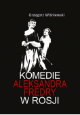 Komedie Aleksandra Fredry w Rosji