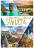 Malownicze miejsca świata