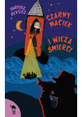 Czarny Maciek i wieża śmierci
