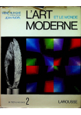 Lart et le monde moderne 2