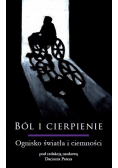 Ból i cierpienie ognisko światła i ciemności