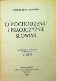 O pochodzeniu i praojczyźnie Słowian 1946 r.