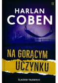 Śladem tajemnic Tom 13  Na Gorącym Uczynku