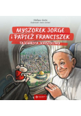 Myszorek Jorge i papież Franciszek