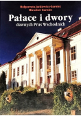 Pałace i dwory dawnych Prus Wschodnich