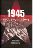 1945 rok zwycięstwa