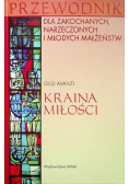 Przewodnik dla zakonnych narzeczonych i młodych małżeństw Kraina miłości