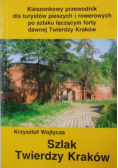 Szlak Twierdzy Kraków