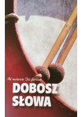 Ad maiorem Dei gloriam Dobosz Słowa