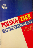 Polska ZSRR struktury podległości