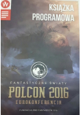 Fantastyczne światy Polcon 2006 eurokonferencja