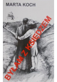 Byłam z księdzem
