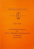Państwowe liceum im Jana i Jędrzeja Śniadeckich w Wilnie