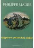 Najpierw pokochaj siebie