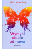 Wymyśl siebie od nowa