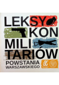 Leksykon militariów Powstania Warszawskiego