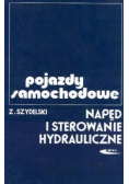 Pojazdy samochodowe Napęd i sterowanie hydrauliczne