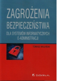 Zagrożenia bezpieczeństwa dla systemów informatycznych e administracji