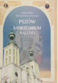 Pszów Sanktuarium Nadziei