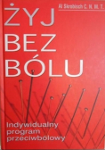 Żyj bez bólu Indywidualny program przeciwbólowy