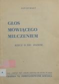 Głos mówiącego milczeniem, 1946 r.