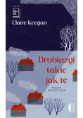 Drobiazgi takie jak te