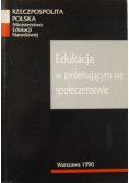 Edukacja w zmieniającym się społeczeństwie