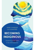 Becoming Indigenous