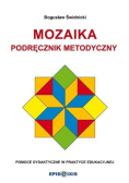 Mozaika Podręcznik metodyczny do Mozaiki