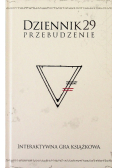 Dziennik 29 Przebudzenie