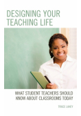 Designing your Teaching Life