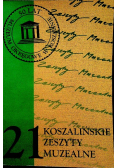 Koszalińskie zeszyty muzealne Zeszyt 21