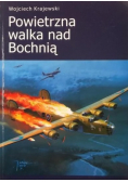 Powietrzna walka nad Bochnią