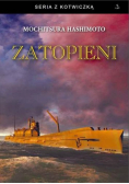 Hashimoto Mochitsura - Zatopieni