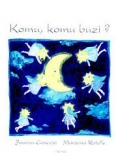 Komu, komu buzi ?