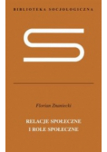 Relacje społeczne i role społeczne