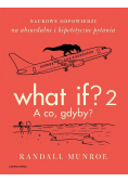 What If Tom 2 A co gdyby