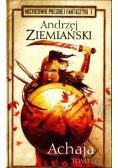 Mistrzowie Polskiej Fantastyki Tom 7 Achaja Tom I Część 1