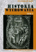 Historia wychowania Tom 1