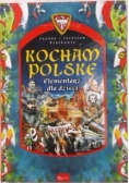 Kocham Polskę. Elementarz dla dzieci