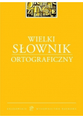 Wielki słownik ortograficzny