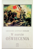 W nurcie oświecenia