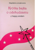 Krótka bajka o odchudzaniu z happy endem