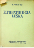 Fitopatologia Leśna