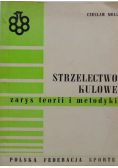 Strzelectwo kulowe