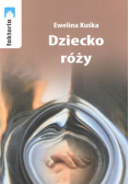 Dziecko róży